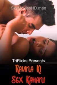 Ravina Ki Sex Kahani (2022) Hindi Short Film