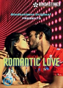 Romantic Love (2021) Hindi Short Film