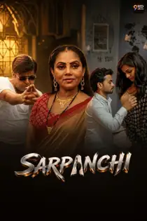Sarpanchi (2026) EP 3-4 Hindi Web Series