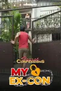 Secret Confessions (2025) My Ex-Con Episode 31