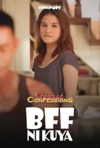 Secret Confessions (2025) BFF Ni Kuya Episode 35