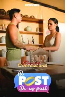 Secret Confessions (2025) Til Post Do Us Part Episode 51