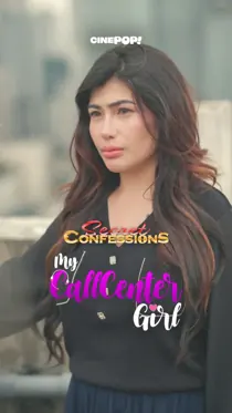 Secret Confessions (2025) My Call Center Girl Episode 56