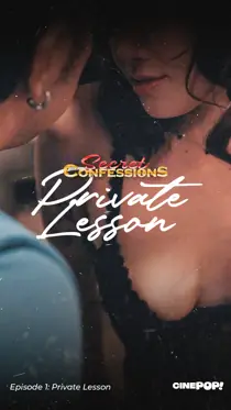 Secret Confessions (2025) Private Lesson