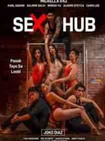 Sex Hub (2023) Full Pinoy Series
