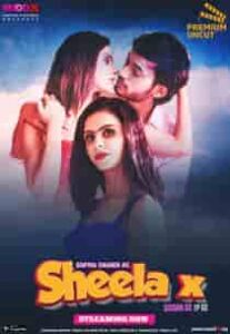Sheela X (2023) S02 Hindi Web Series