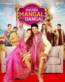 Shubh Mangal Mein Dangal (2022) Complete Hindi Web Series