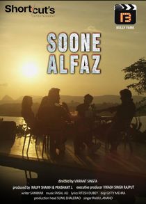 Soone Alfaz (2021) Hindi Short Film