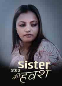 Step Sister Ki Havash (2023) Hindi Short Film