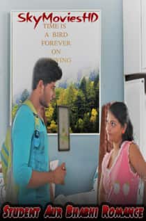 Student Aur Bhabhi Romance (2022) Hindi Short Film