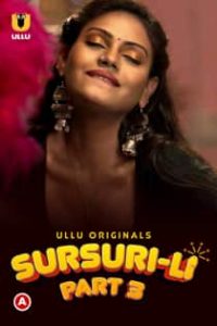 Sursur! Li (2022) Part 3 Hindi Web Series