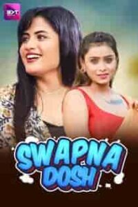 Swapnadosh (2024) Hindi Web Series