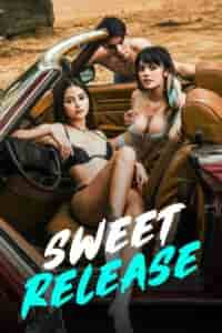 Sweet Release (2024) Full Pinoy Movie