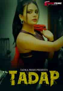 Tadap (2024) EP 3-5 TPrime Hindi Web Series