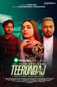 Teer0ndaj (2022) Complete Bengali Web Series