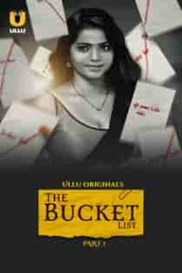 The Buck3t List (2023) Part 1 Hindi Web Series
