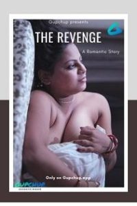 The Revenge (2020) Gupchup Web Series