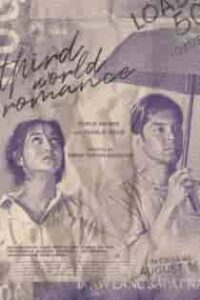 Third World Romance (2023) Full Pinoy Movie