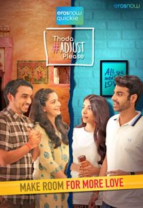 Thoda Adjust Please (2021) Complete Hindi Web Series