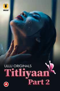 Titliy4an (2022) Part 2 Hindi Web Series
