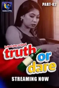 Truth or Dare (2025) EP 3-4 Hindi Web Series