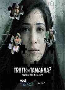Truth or Tamanna (2021) Complete Hindi Web Series