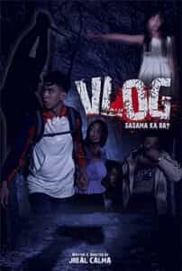 VLOG: Sasama Ka Ba? (2022) Full Pinoy Movie