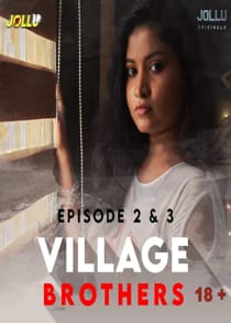 Village Brothers (2021) Complete Tamil Web Series