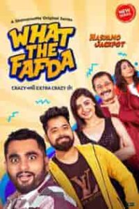 What The Fafda (2023) Complete Web Series