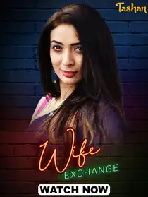 Wife Exchange (2025) Hindi Web Series