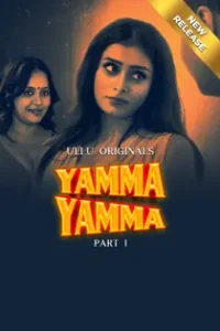 Y4mma Y4mma (2025) Part 1 Hindi Web Series