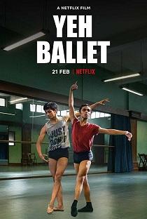 Yeh Ballet (2020) Full Hindi Movie